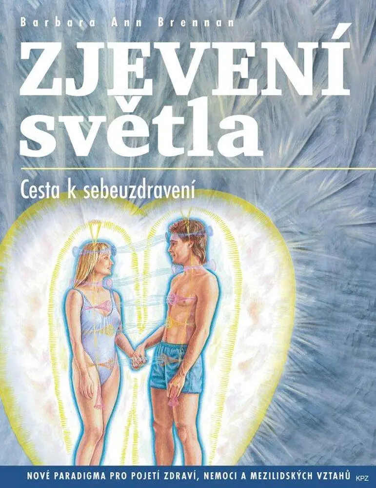 Zjevení světla - Cesta sebeuzdravování
